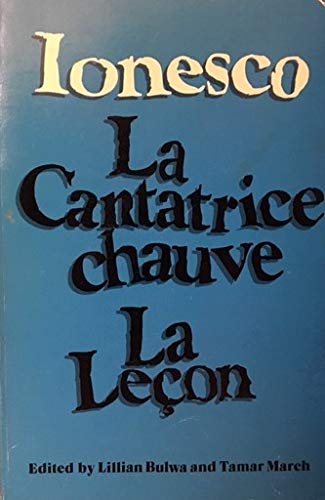 La Cantatrice chauve/La LeÃ§on (9780030133961) by Eugene Ionesco; Tamar March