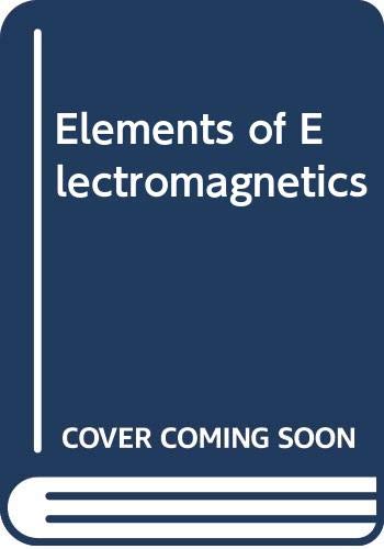 9780030134845: Elements of Electromagnetics