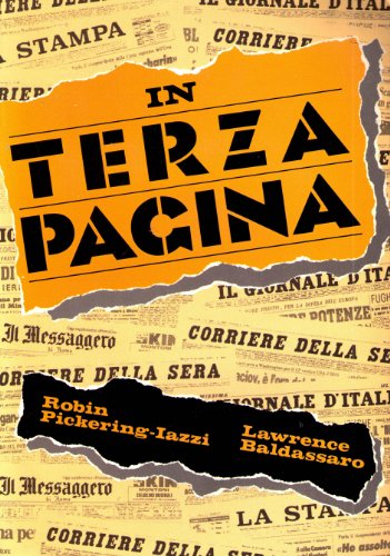Stock image for In Terza Pagina Pickering-Iazzi, Robin Wynette and Baldassaro, Lawrence for sale by Librisline