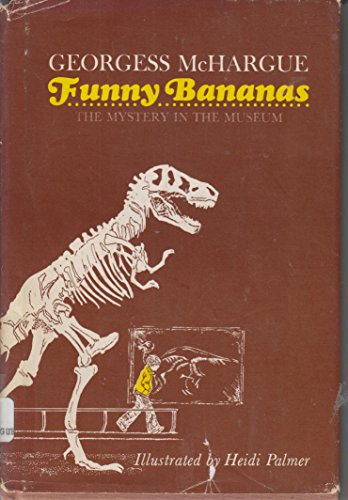 Stock image for Funny Bananas : The Mystery in the Museum for sale by Better World Books