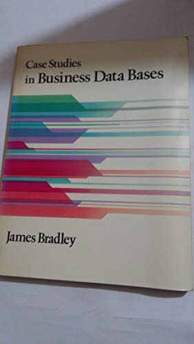9780030141348: Case Studies in Business Data Bases