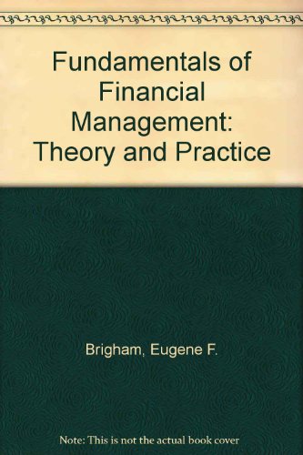 Imagen de archivo de Fundamentals of Financial Management: Theory and Practice a la venta por HPB Inc.
