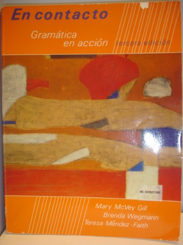 Stock image for En Contacto: Gramatica En Accion (English and Spanish Edition) for sale by Irish Booksellers