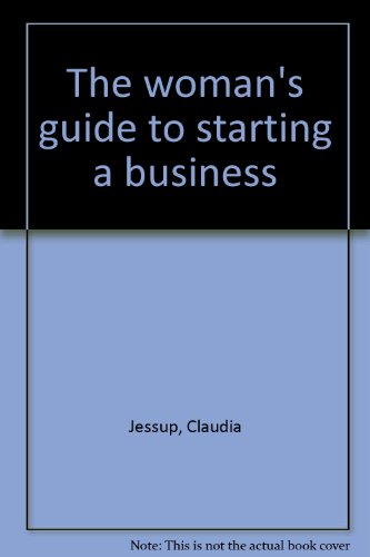 Imagen de archivo de The Woman's Guide to Starting a Business a la venta por Better World Books Ltd