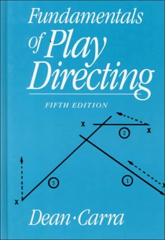 Stock image for Fundamentals of Play Directing for sale by Better World Books: West