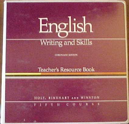 9780030149580: English Writing and Skills Teacher's Resource Book Coronado Edition Fifth Course