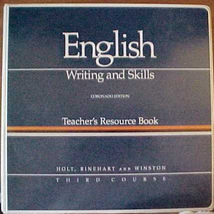 9780030149641: English Writing and Skills Teacher's Resource Book Coronado Edition Third Course