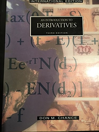 9780030150777: An Introduction to Derivatives