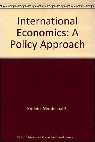 Beispielbild fr International Economics: A Policy Approach zum Verkauf von WorldofBooks