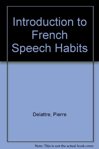 9780030151804: Introduction to French Speech Habits