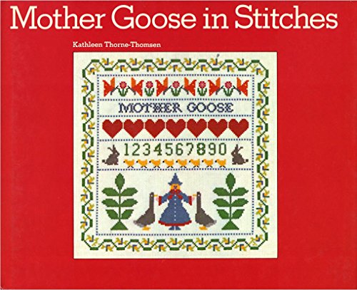 Imagen de archivo de Mother Goose in Stitches a la venta por Library House Internet Sales