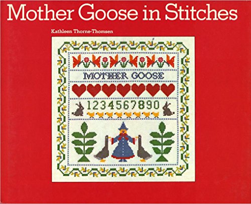 Stock image for Mother Goose in Stitches for sale by ThriftBooks-Atlanta