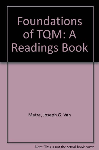 Stock image for Foundations of TQM: A Readings Book for sale by NEPO UG