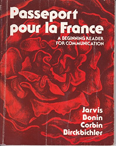 Beispielbild fr Passeport pour la France: A beginning reader for communication (French Edition) zum Verkauf von Basement Seller 101