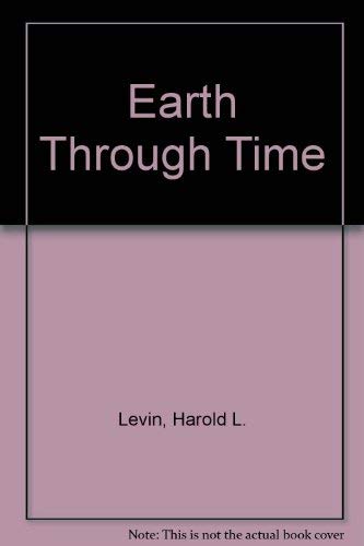 Stock image for The Earth Through Time for sale by ThriftBooks-Dallas