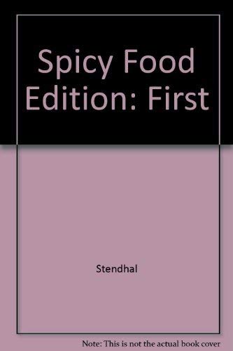 9780030156410: Spicy food, a collection of uncommon recipes, from the mildly tangy to the frankly fiery, from every corner of the world