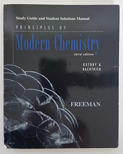 Beispielbild fr Study Guide and Student Solutions Manual: Principles of Modern Chemistry, Third (3rd) Edition, Oxtoby & Nachtrieb zum Verkauf von Katsumi-san Co.