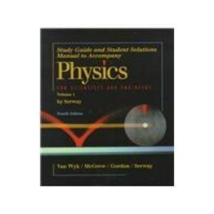 Stock image for Physics for Scientists & Engineers: Study guide and Student Solutions Manual - Volume 1 for sale by HPB Inc.