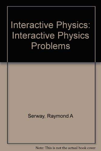 9780030156830: Physics for Scientists and Engineers: Interactive Physics Problems