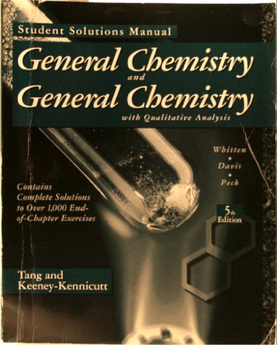 Beispielbild fr General Chemistry and General Chemistry With Qualitative Analysis: Student Solutions Manual zum Verkauf von Wonder Book