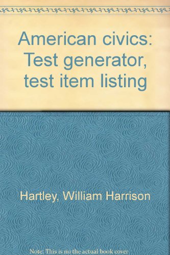 9780030160448: American civics: Test generator, test item listing