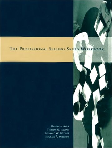 Professional Selling Workbook (9780030163326) by Avila, Ramon; Ingram, Thomas