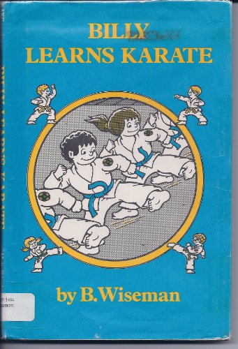 Billy Learns Karate (9780030166013) by Wiseman, Bernard