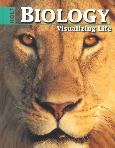 Stock image for Holt Biology: Visualizing Life: Student Edition Grades 9-12 1998 for sale by New Legacy Books