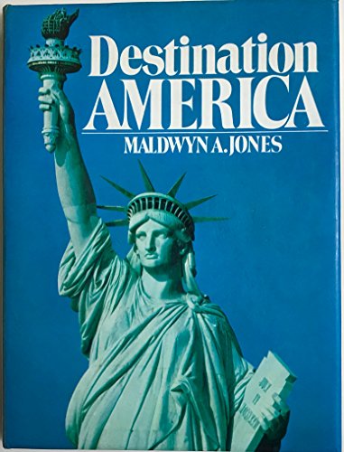 Destination America (9780030167317) by Jones, Maldwyn Allen