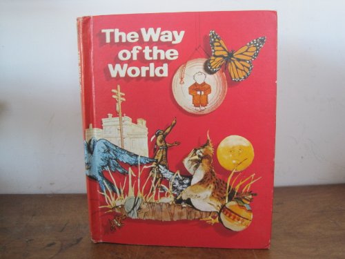 9780030170119: The way of the world (The Holt basic reading system, level 10)