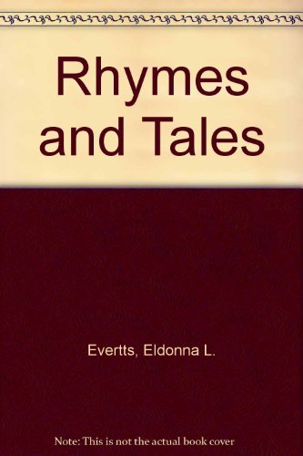 9780030171161: Rhymes and Tales