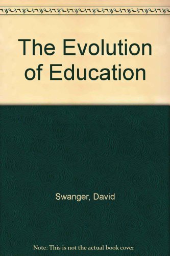 The Evolution of Education