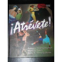 Atrevete! (9780030173585) by Audrey L. Heining-Boynton; Glynis L. Cowell