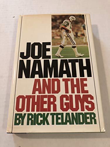 Beispielbild fr Joe Namath and the Other Guys zum Verkauf von Second Story Books, ABAA