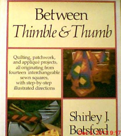9780030175015: Title: Between Thimble Thumb