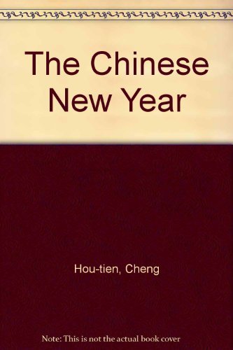 Stock image for The Chinese New Year for sale by Better World Books