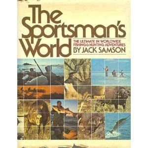 9780030176067: The Sportsman's World