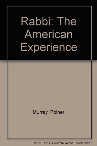 Beispielbild fr Rabbi: The American Experience zum Verkauf von Christian Book Store