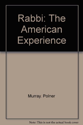 Stock image for Rabbi: The American Experience for sale by Bibliomania Book Store