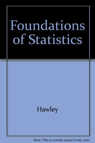 9780030177231: Foundations of Statistics
