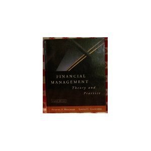 Financial Management: Theory and Practice (Dryden Press Series in Finance) (9780030177897) by Eugene F. Brigham