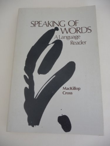 Beispielbild fr Speaking of Words Pb + @ zum Verkauf von Better World Books