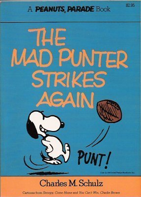 9780030181269: Title: The Mad Punter Strikes Again Peanuts Parade 7