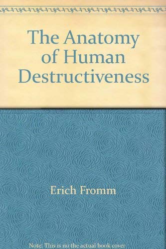 Imagen de archivo de The Anatomy of Human Destructiveness a la venta por Books From California