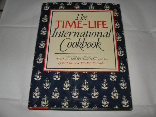 Stock image for The Time-Life International Cookbook for sale by Virginia Martin, aka bookwitch