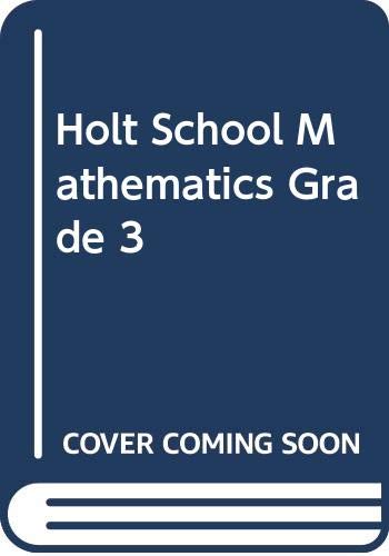 Stock image for Holt School Mathematics Grade 3 for sale by Stillwater Books