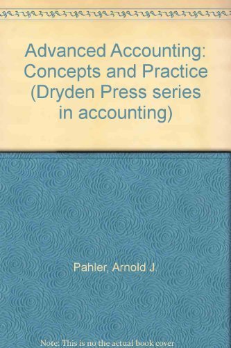 9780030186127: Advanced Accounting: Concepts and Practice (Dryden Press series in accounting)