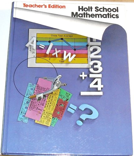 Holt School Mathematics Grade 5 (9780030186165) by Eugene D. Nichols; Paul A. Anderson; Leslie A. Dwight; Frances Flournoy; Robert Kalin; John Schluep; Leonard Simon