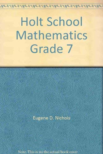 Stock image for Holt School Mathematics Grade 7 for sale by dsmbooks