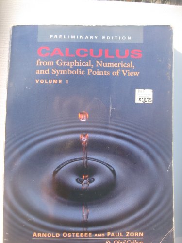 Stock image for Calculus from Graphical, Numerical,and Symbolic Points of View - Volume 1 for sale by HPB-Red